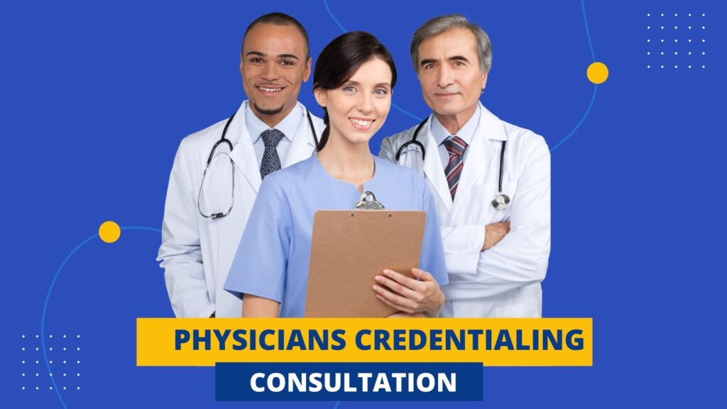 Medical credentialing